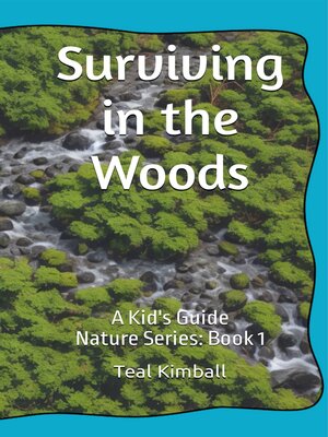 cover image of Surviving in the Woods